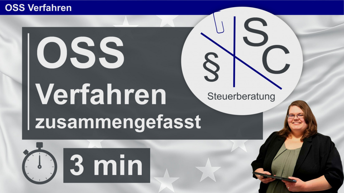 Ihr Steuerberater für das OSS-Verfahren